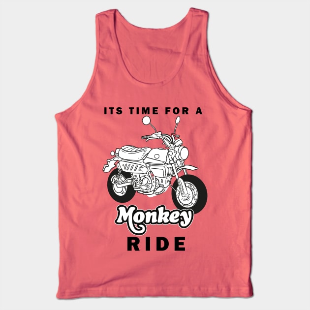 ITS TIME FOR A HONDA MONKEY RIDE Tank Top by wankedah